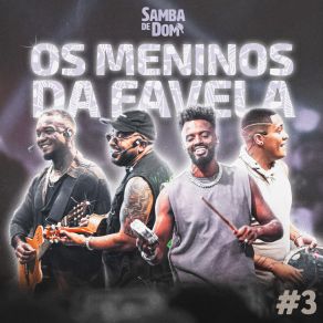 Os Meninos Da Favela # 3 (Ao Vivo) album cover