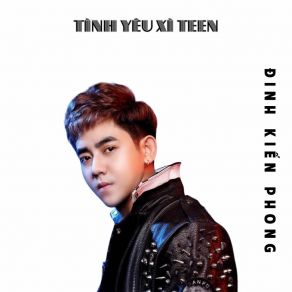 Tình Yêu Xì Teen album cover