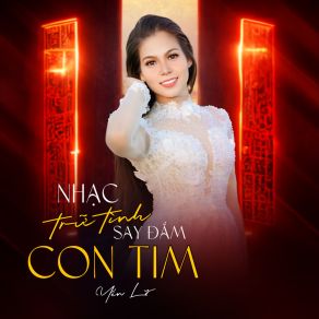 Nhạc Trữ Tình Say Đắm Con Tim album cover