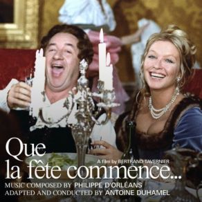 Que La Fête Commence… (Bande Originale Du Film) (Original Soundtrack) album cover