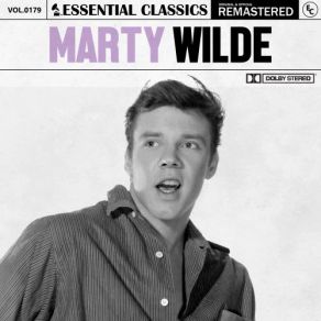 Essential Classics, Vol. 179: Marty Wilde (CD1) album cover