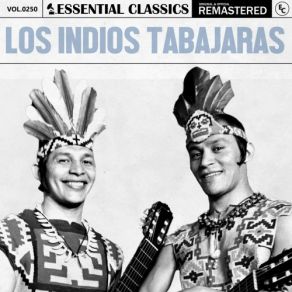 Essential Classics, Vol. 250: Los Indios Tabajaras (CD2) album cover