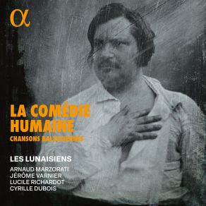 La Comédie Humaine: Chansons Balzaciennes album cover