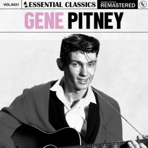 Essential Classics, Vol. 431: Gene Pitney (CD1) album cover
