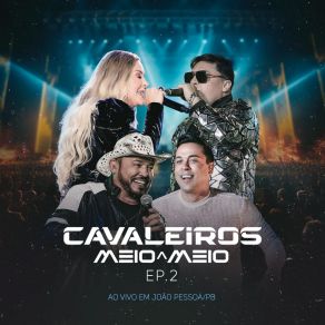 Meio A Meio Ep. 2 - Ao Vivo Em João Pessoa album cover