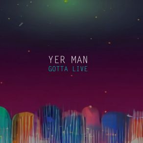 Gotta Live album cover