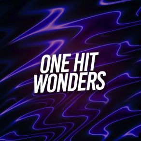 One Hit Wonders album cover