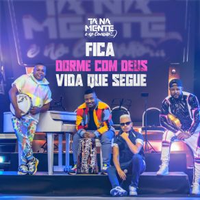 Fica / Dorme Com Deus / Vida Que Segue (Ao Vivo) album cover