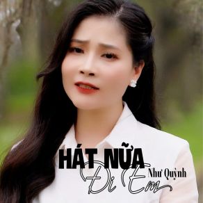 Hát Nữa Đi Em album cover