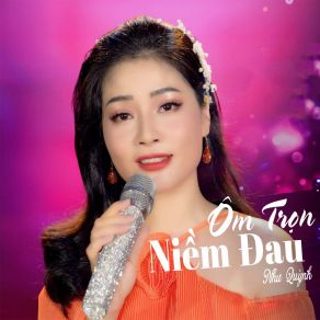 Ôm Trọn Niềm Đau album cover