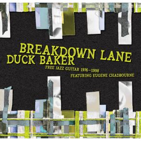 Breakdown Lane: Free Solos & Duos 1976-1998 album cover