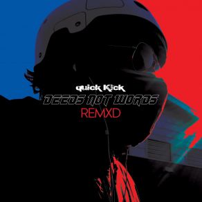 Deeds Not Words REMXD (Maxi-Single) album cover