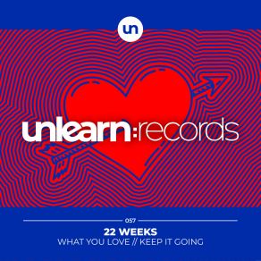 What You Love / Keep It Going album cover