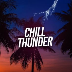 Chill Thunder album cover