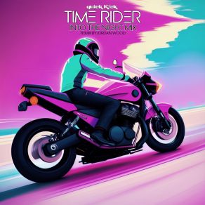 Time Rider (Into The Night Mix) (Maxi-Single) album cover