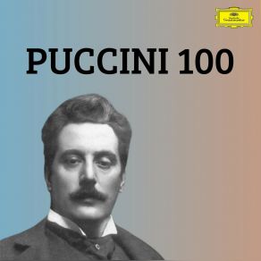 Puccini 100 (CD1) album cover