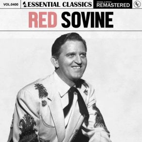 Essential Classics, Vol. 400: Red Sovine (CD2) album cover