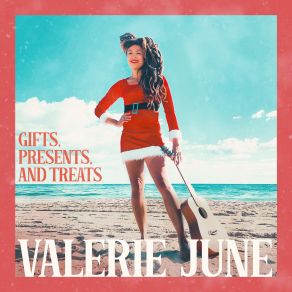 Gifts, Presents, And Treats From Valerie June (Maxi-Single) album cover
