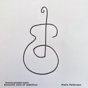 Acoustic Acts Of Rebellion (Seasons Extended Version) album cover