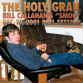 The Holy Grail: Bill Callahan’s " Smog " Dec. 10, Peel Session album cover