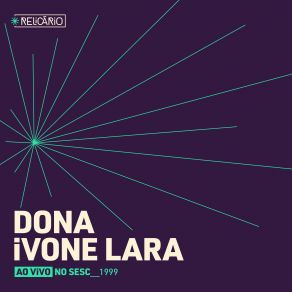 Relicário: Dona Ivone Lara (Ao Vivo No Sesc 1999) album cover