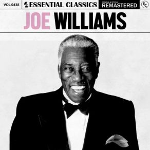 Essential Classics, Vol. 438: Joe Williams (CD2) album cover