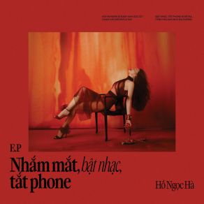 Nhắm Mắt, Bật Nhạc, Tắt Phone album cover