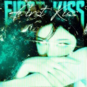 First Kiss (Remix) album cover