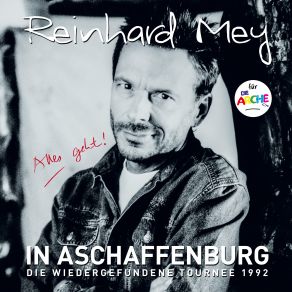 IN ASCHAFFENBURG - Die Wiedergefundene Tournee 1992 (Live) album cover