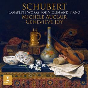 Schubert: Complete Works For Violin And Piano album cover