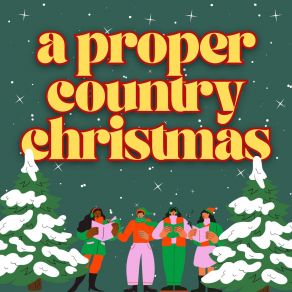 A Proper Country Christmas 2024 (CD1) album cover