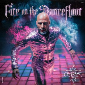 Fire On The Dance Floor album cover