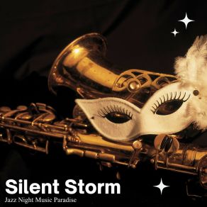 Silent Storm: Jazz For Sle album cover