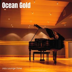 Ocean Gold: Ambient Jazz album cover