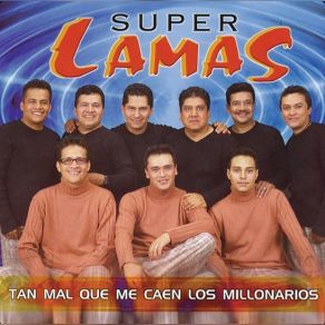 Tan Mal Que Me Caen Los Millonarios album cover