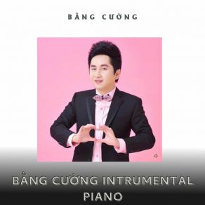 Bằng Cường Intrumental Piano album cover