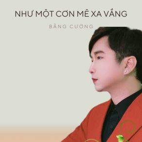 Như Một Cơn Mê Xa Vắng album cover