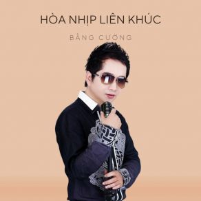 Hòa Nhịp Liên Khúc album cover