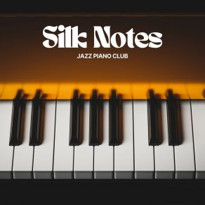 Silk Notes: Jazz For Sle album cover