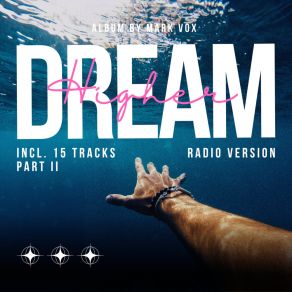 Dream Higher - Part II album cover
