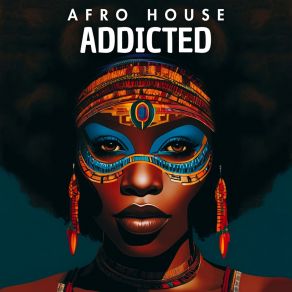 AfroHouse Addicted album cover