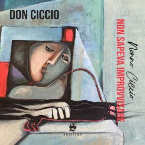 Nonno Ciccio Non Sapeva Improvvisare album cover