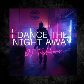Dance The Night Away album cover