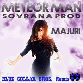 Meteor Man (Blue Collar Bros. Remix) album cover