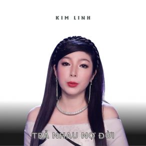 Trả Nhau Nợ Đời album cover