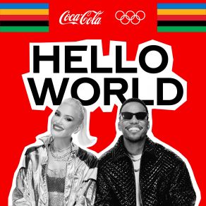 Hello World (Song Of The Olympics™) (Single) album cover