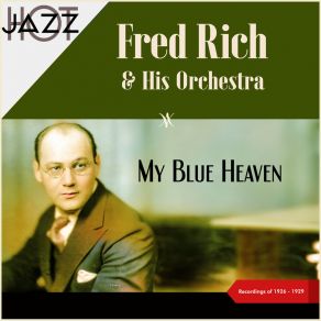 My Blue Heaven (Recordings Of 1926 - 1929) album cover
