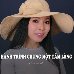 Hành Trình Chung Một Tấm Lòng album cover