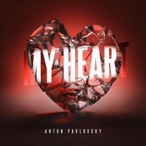 My Heart album cover