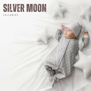 Silver Moon: Instrumental Lullabies album cover